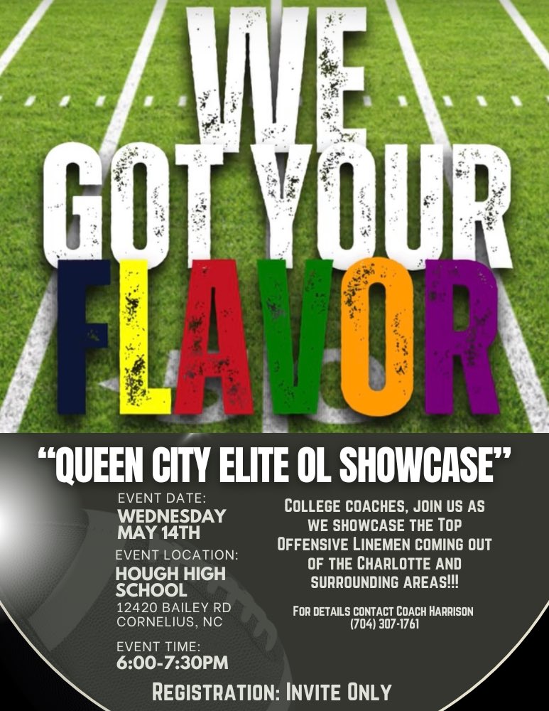 It’s time to turn the City up as we bring back “We Got Your Flavor” Queen City Elite OL Showcase. This is an awesome opportunity for college coaches to evaluate athleticism, flexibility, movement at the point of attack, and skill development. Mark your calendars today coaches,