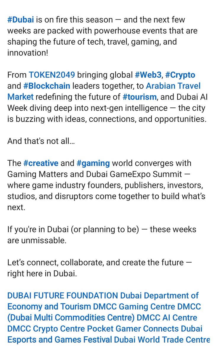 #Dubai #TOKEN2049 #ArabianTravelMarket #DubaiAIWeek #GamingMatters #DubaiGameExpoSummit #Innovation #Web3 #AI #Gaming #TravelTech #FutureIsNow