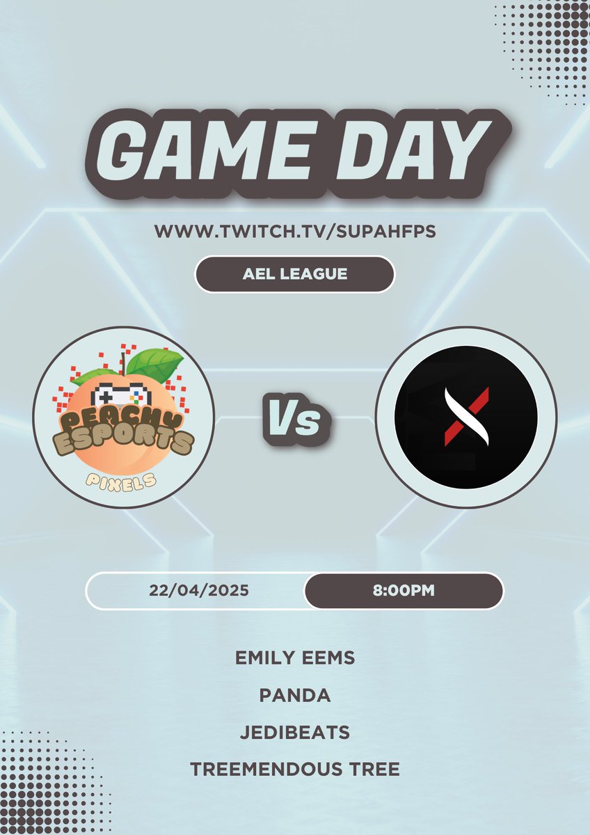 Peachy eSports (@peachy_esports) on Twitter photo ๐จ GAME DAY! ๐จ
Division 8-2:
Peachy Pixels vs Mystaken Identity!๐ฅ
๐ด<a href="/AMeLeague/">AEL - Amateur Esports League</a>
๐8:00PM GMT
๐ฝ๏ธtwitch.tv/SupahFPS / <a href="/SupahFPS/">Supah</a>
๐ <a href="/Emily_eems/">emily_eems</a>
๐ <a href="/OhPandaa/">P-</a>
๐ <a href="/brandon_fice/">Jedibeats</a>
๐ <a href="/DylanTree1/">TreemendousTree</a> ๐จ GAME DAY! ๐จ
Division 8-2:
Peachy Pixels vs Mystaken Identity!๐ฅ
๐ด<a href="/AMeLeague/">AEL - Amateur Esports League</a>
๐8:00PM GMT
๐ฝ๏ธtwitch.tv/SupahFPS / <a href="/SupahFPS/">Supah</a>
๐ <a href="/Emily_eems/">emily_eems</a>
๐ <a href="/OhPandaa/">P-</a>
๐ <a href="/brandon_fice/">Jedibeats</a>
๐ <a href="/DylanTree1/">TreemendousTree</a>