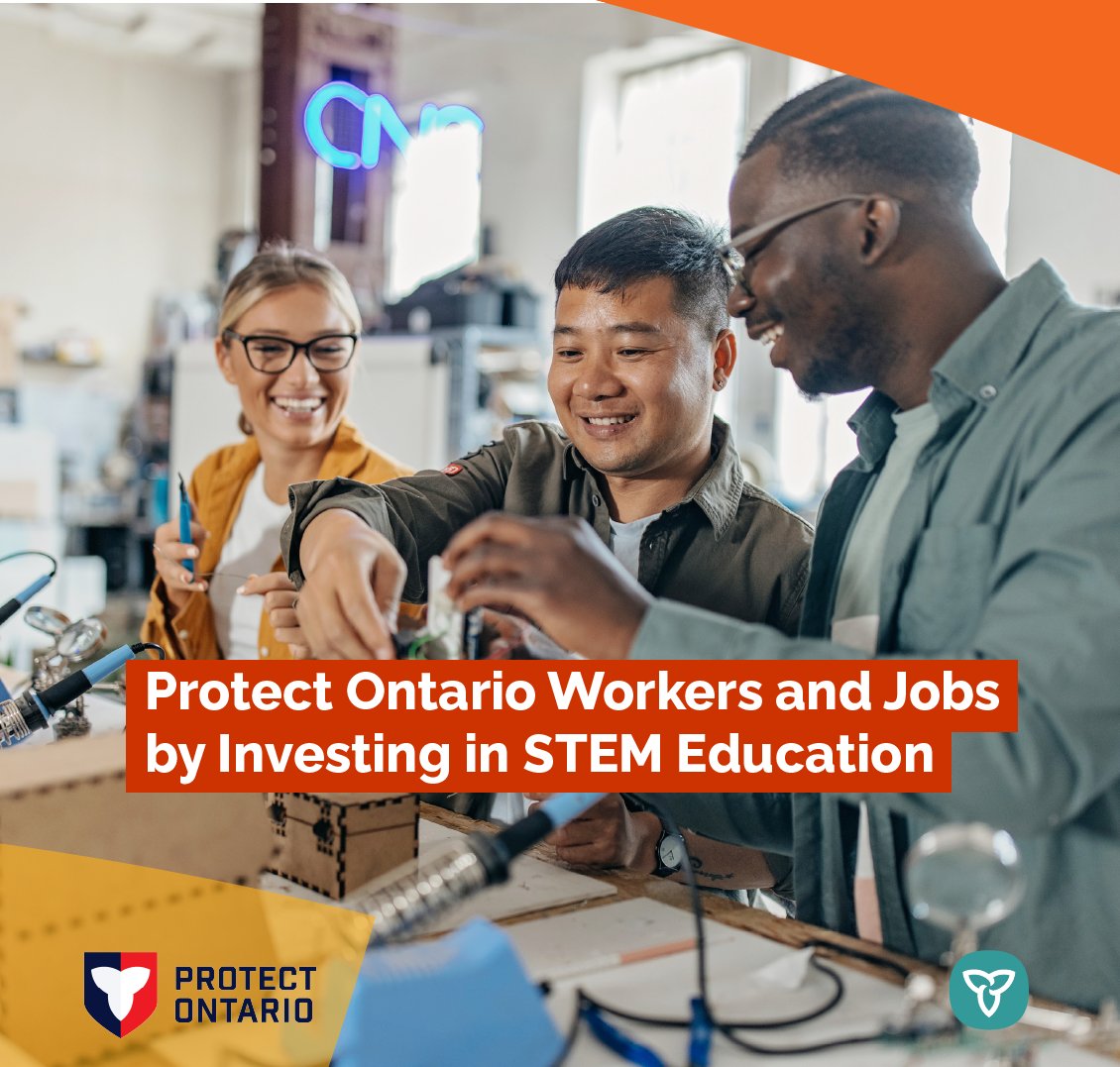 To protect Ontario workers &amp; jobs, our government is investing $750M to expand STEM programs at universities &amp; colleges, ensuring Ontario businesses have the highly skilled workers to drive our economy forward. This investment will fund up to 20,500 STEM seats per year.