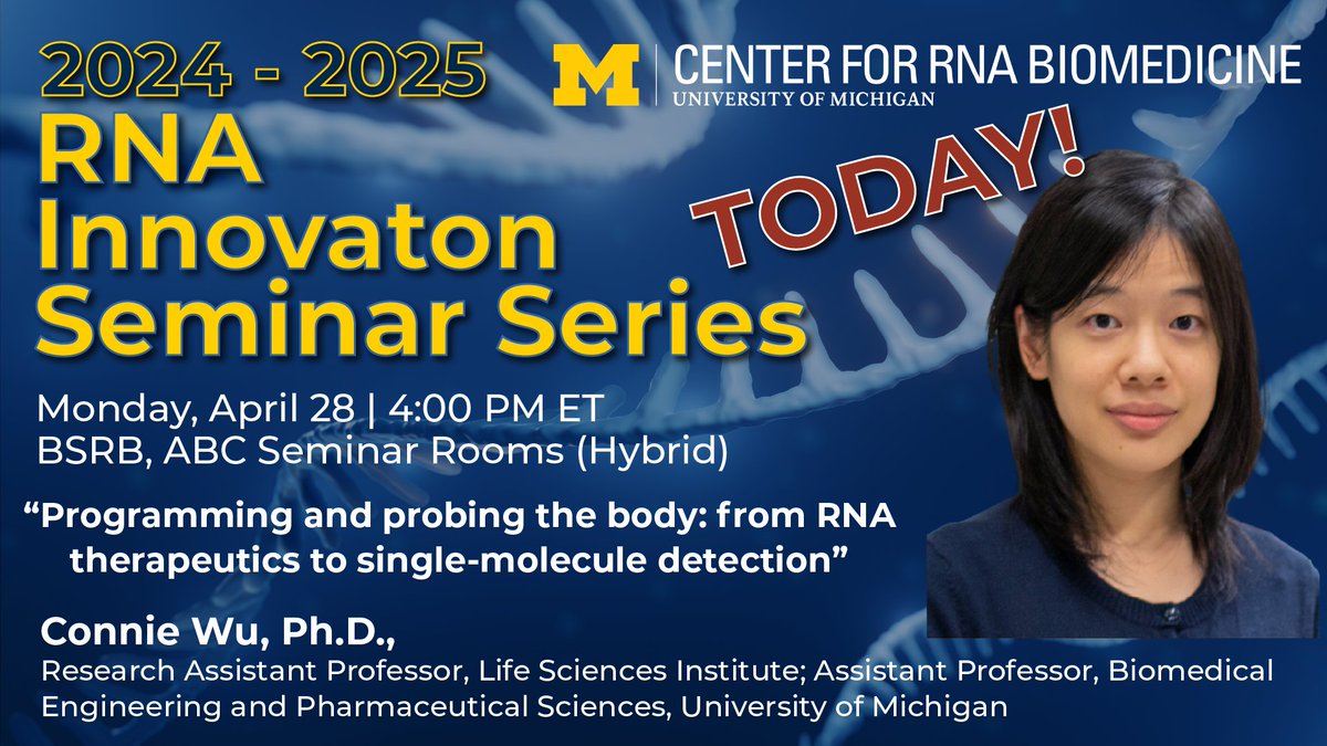 UMich RNA Center 〽️🧬 (@umichrna) on Twitter photo 🚨 TODAY at 4 PM! #RNA Innovation Seminar with Connie Wu, Ph.D., “Programming and probing the body: from RNA therapeutics to single-molecule detection.” BSRB ABC Seminar Rooms and Zoom 👉rna.umich.edu/2024-2025-semi… <a href="/RNASociety/">The RNA Society</a> <a href="/UMBME/">U-M BME</a> <a href="/UMichPharmacy/">U-M College of Pharmacy</a> 🚨 TODAY at 4 PM! #RNA Innovation Seminar with Connie Wu, Ph.D., “Programming and probing the body: from RNA therapeutics to single-molecule detection.” BSRB ABC Seminar Rooms and Zoom 👉rna.umich.edu/2024-2025-semi… <a href="/RNASociety/">The RNA Society</a> <a href="/UMBME/">U-M BME</a> <a href="/UMichPharmacy/">U-M College of Pharmacy</a>