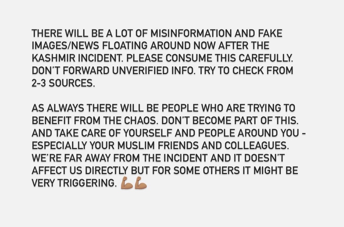 amrutabyatnal's tweet image. I’m deeply worried about what the Kashmir incident will mean for India’s mis/disinformation landscape and what it will unleash in the coming days and weeks. I sent this to my family WhatsApp groups. Feel free to share it with yours. This is a time for extreme care and caution 🙏🏽