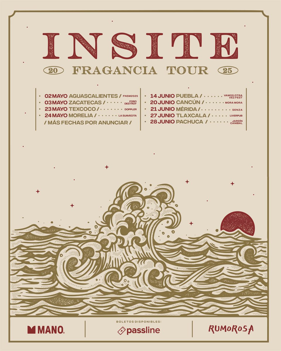 INSITE • FRAGANCIA TOUR 2025
Lo prometido es deuda, tenemos nuevas fechas para este año.
Comenzamos en 10 días, ¡ya los queremos ver!

Las entradas las encuentan en 
linktr.ee/insitemusic
¡Nos vemos muy pronto!

MÁS FECHAS POR ANUNCIAR
#Insite #conciertos2025 #fraganciatour