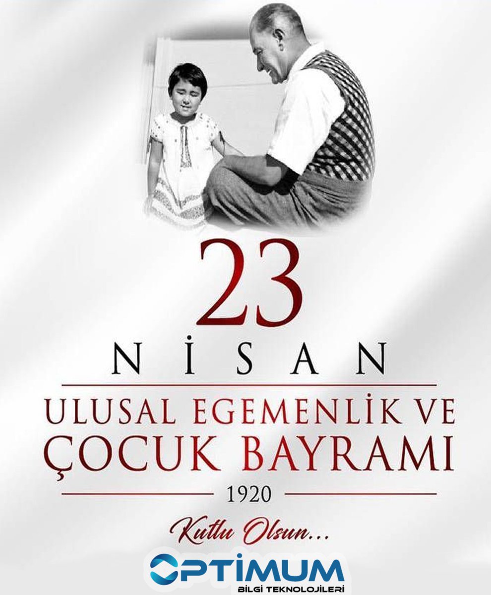 optimumbt's tweet photo. 23 Nisan Ulusal Egemenlik ve Gençlik Spor Bayramı Kutlu Olsun. https://t.co/mX9yWictZF