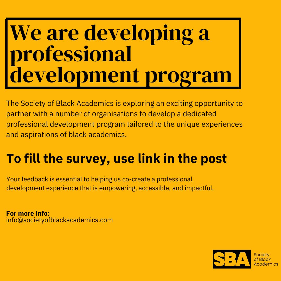 We are developing a professional development programme tailored to the unique experiences, challenges, and aspirations of Black scholars.

Have your say today: lnkd.in/eQxuXNeJ 

Kindly repost or share with your colleagues. Thank you!

#BlackAcademics 
#HigherEducation