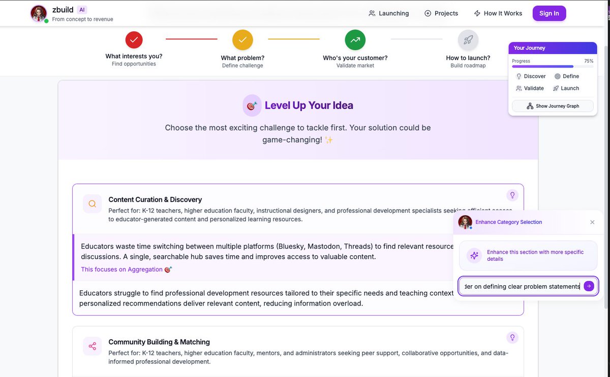 _mayurc's tweet photo. Ever felt stuck wondering what to do next?

@zaara_ai's interface now thinks ahead - surfacing the right prompt, nudging the next step, and visually mapping your idea into a launchable product

it's not just UI, it's momentum.