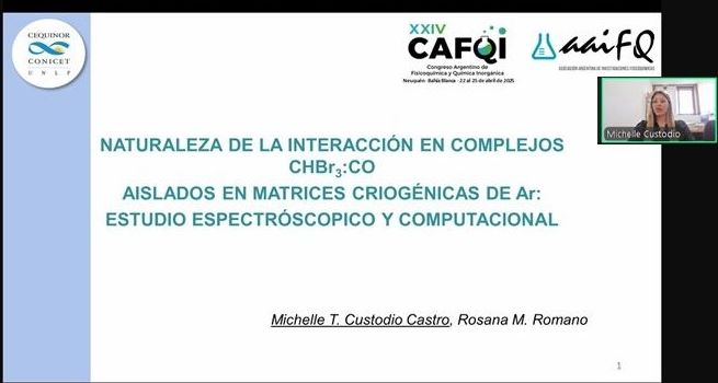 CEQUINOR (@cequinor_ok) on Twitter photo Michelle Custodio presentó un trabajo en el XXIV Congreso Argentino de Fisicoquímica y Química Inorgánica
NATURALEZA DE LA INTERACCIÓN EN COMPLEJOS CHBr3:CO AISLADOS EN MATRICES CRIOGÉNICAS DE Ar: ESTUDIO ESPECTRÓSCOPICO Y COMPUTACIONAL
Autoras: Michelle Custodio, <a href="/RosanaMRomano/">Rosana Mariel Romano</a> Michelle Custodio presentó un trabajo en el XXIV Congreso Argentino de Fisicoquímica y Química Inorgánica
NATURALEZA DE LA INTERACCIÓN EN COMPLEJOS CHBr3:CO AISLADOS EN MATRICES CRIOGÉNICAS DE Ar: ESTUDIO ESPECTRÓSCOPICO Y COMPUTACIONAL
Autoras: Michelle Custodio, <a href="/RosanaMRomano/">Rosana Mariel Romano</a>