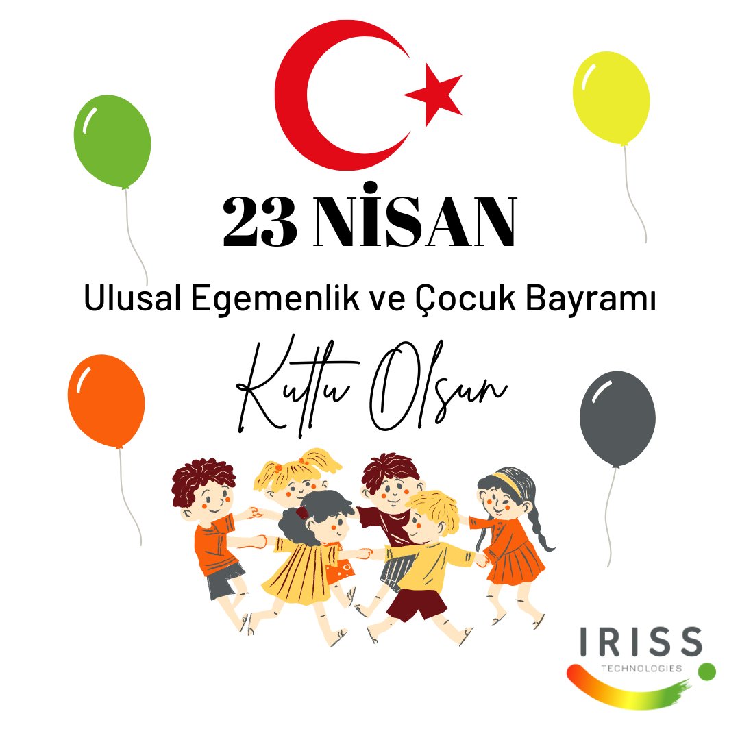 23 Nisan Ulusal Egemenlik ve Çocuk Bayramınız Kutlu Olsun.

<a href="/irisstech/">IRISS</a>  #23nisan #atatürk #çocukbayramı