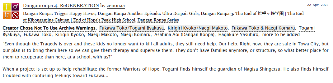 zenonaaa's tweet image. #togafuka fic 💜💚 SFW  (for now? idk)

Multichapter! When a project is set up to help rehabilitate the former Warriors of Hope, Togami finds himself the guardian of Nagisa Shingetsu. 

AO3: archiveofourown.org/works/64937485… 
Tumblr: zenonaa.tumblr.com/post/781559969…