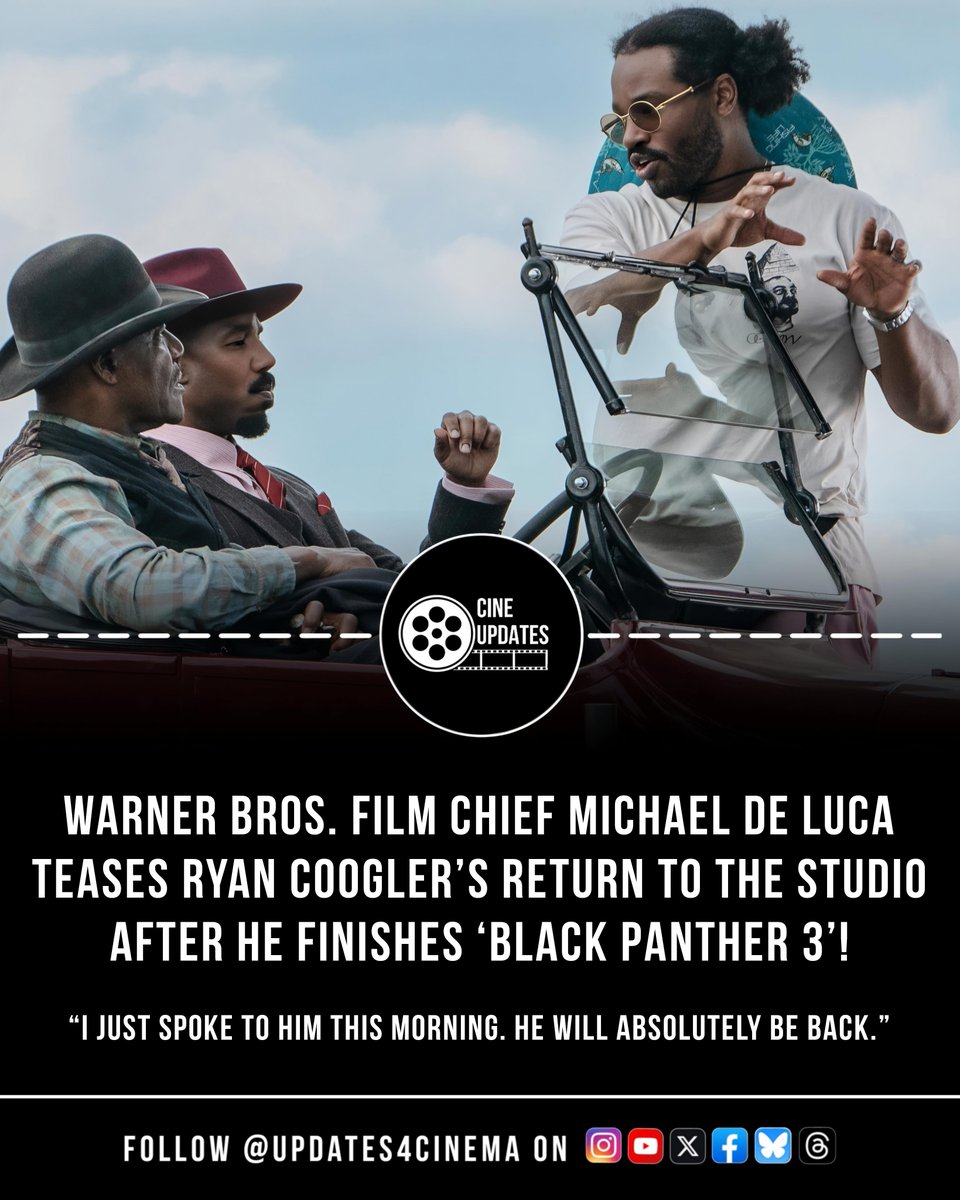 Updates4Cinema's tweet photo. Warner Bros. film chief Michael De Luca teases Ryan Coogler’s return to the studio after he wraps Black Panther 3:

“I just spoke to him this morning. He will absolutely be back.”
(Source: The Hollywood Reporter)

#RyanCoogler #BlackPanther3 #WarnerBros #MichaelDeLuca https://t.co/aiZ6cPchlN