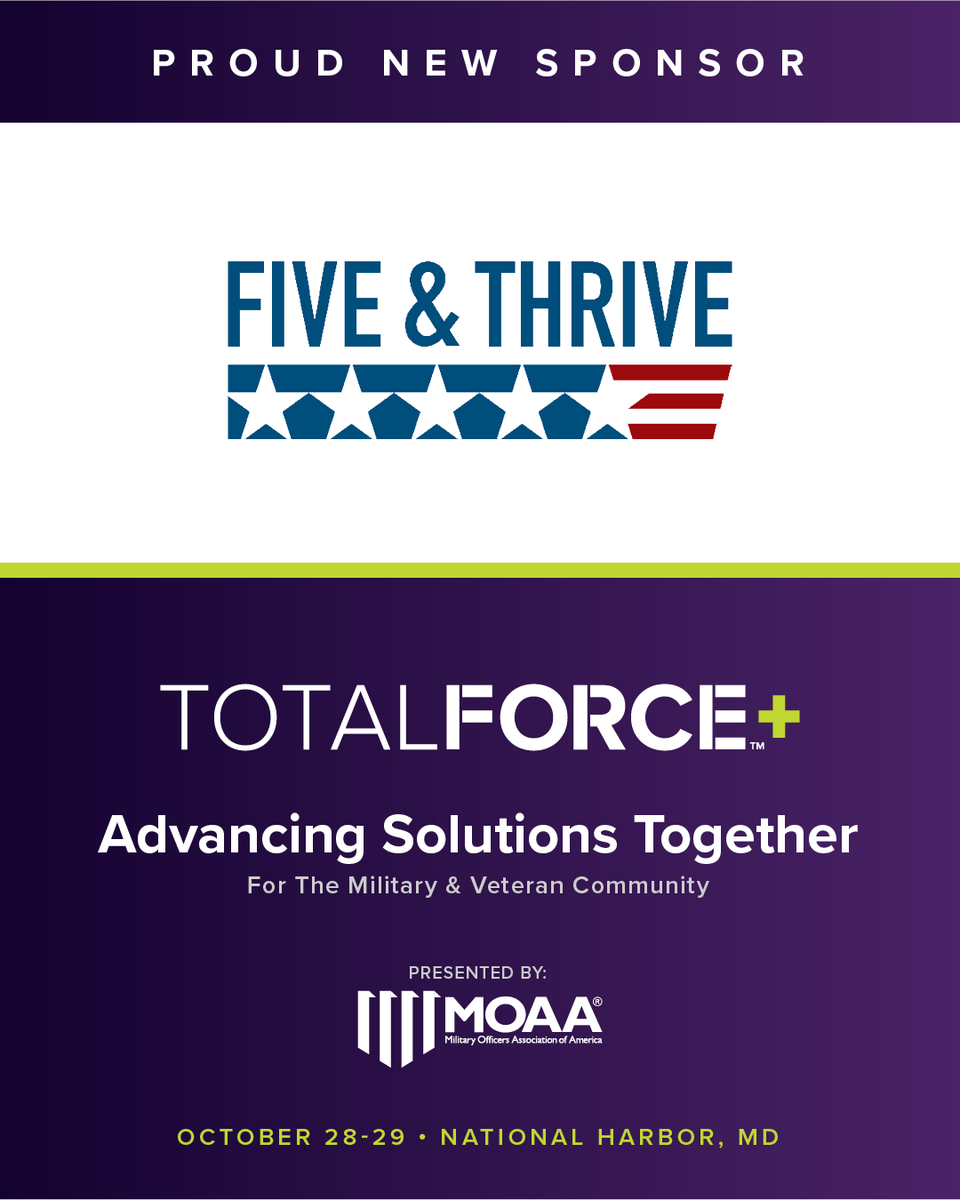 MilitaryOfficer's tweet photo. 🏠 Welcoming Five &amp; Thrive as our newest #TotalForcePlus sponsor! They're building a culture where military families flourish by addressing childcare, education, healthcare, housing, and spouse employment needs. Quality of life isn't just personal--it's strategic! https://t.co/gcBurESYM5