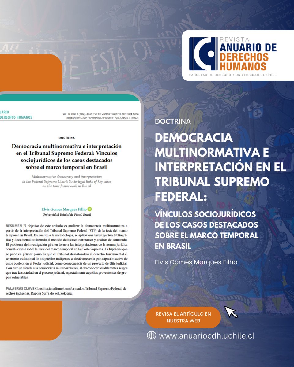 📚 [ARTICULO DE ANUARIO]

📕 Título: "Democracia multinormativa e interpretación en el Tribunal Supremo Federal: Vínculos sociojurídicos de los casos destacados sobre el marco temporal en Brasil".

📝 Autor: Elvis Gomes Marques Filho <a href="/elvisfilho/">Elvis Marques</a>