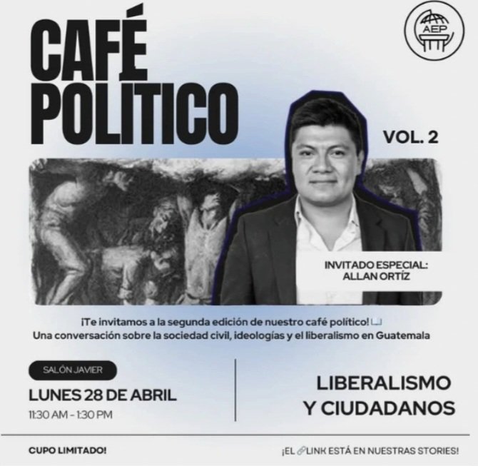 "Café Político" organizado por la Asociación de Estudiantes de Políticas (AEP):

Liberalismo y Ciudadanos

Fecha: Lunes 28 de Abril
Hora: 11:30 a.m.
Lugar: Universidad Rafael Landivar 

👇

acesse.one/nxBmW