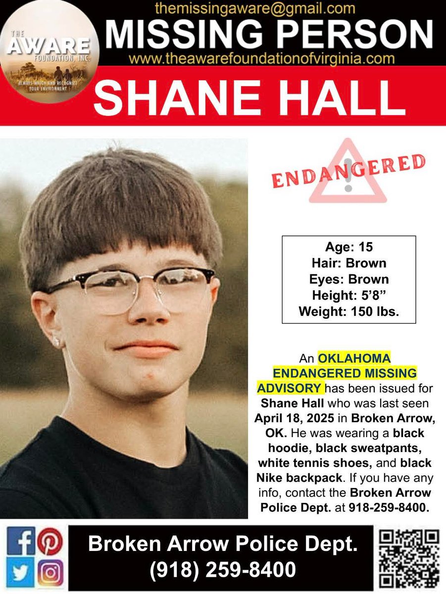 aware_the's tweet photo. ***MISSING JUVENILE***
BROKEN ARROW, OKLAHOMA

An OKLAHOMA ENDANGERED MISSING ADVISORY has been issued for Shane Hall who was last seen April 18, 2025 in Broken Arrow, OK. He was wearing a black hoodie, black sweatpants, white tennis shoes, and black Nike backpack. If you have any info, contact the Broken Arrow Police Dept. at 918-259-8400.
#Missing #TheAWAREFoundationInc #MissingPerson #MissingJuvenile #MissingEndangered #MissinginOK #OklahomaMissing #OklahomaEndangeredMissingAdvisory #brokenarrowok #BrokenArrowPD #ShaneHall
@NCMEC