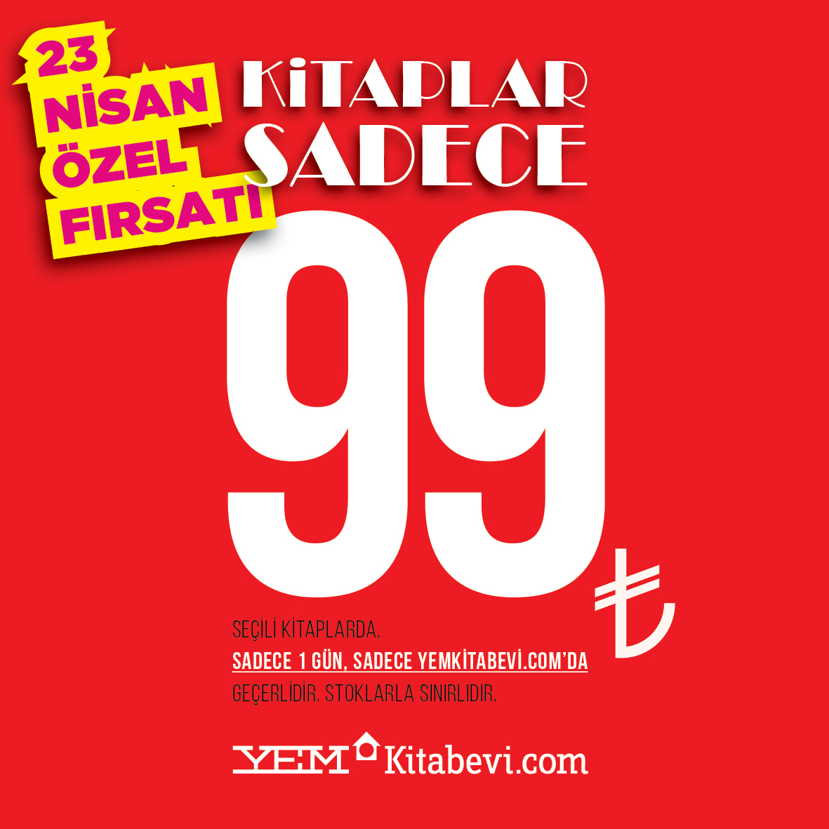 ⚡️ 23 NİSAN ÖZEL FIRSATI: Kitaplar 99 TL!
👉️ yemkitabevi.com/99tl

Tam 55 adet mimarlık, iç mimarlık, inşaat, tasarım, kültür, sanat kitabında çook büyük indirim yaptık; fiyatları 99 TL'ye sabitledik! 

İyi bayramlar, keyifli okumalar dileriz.