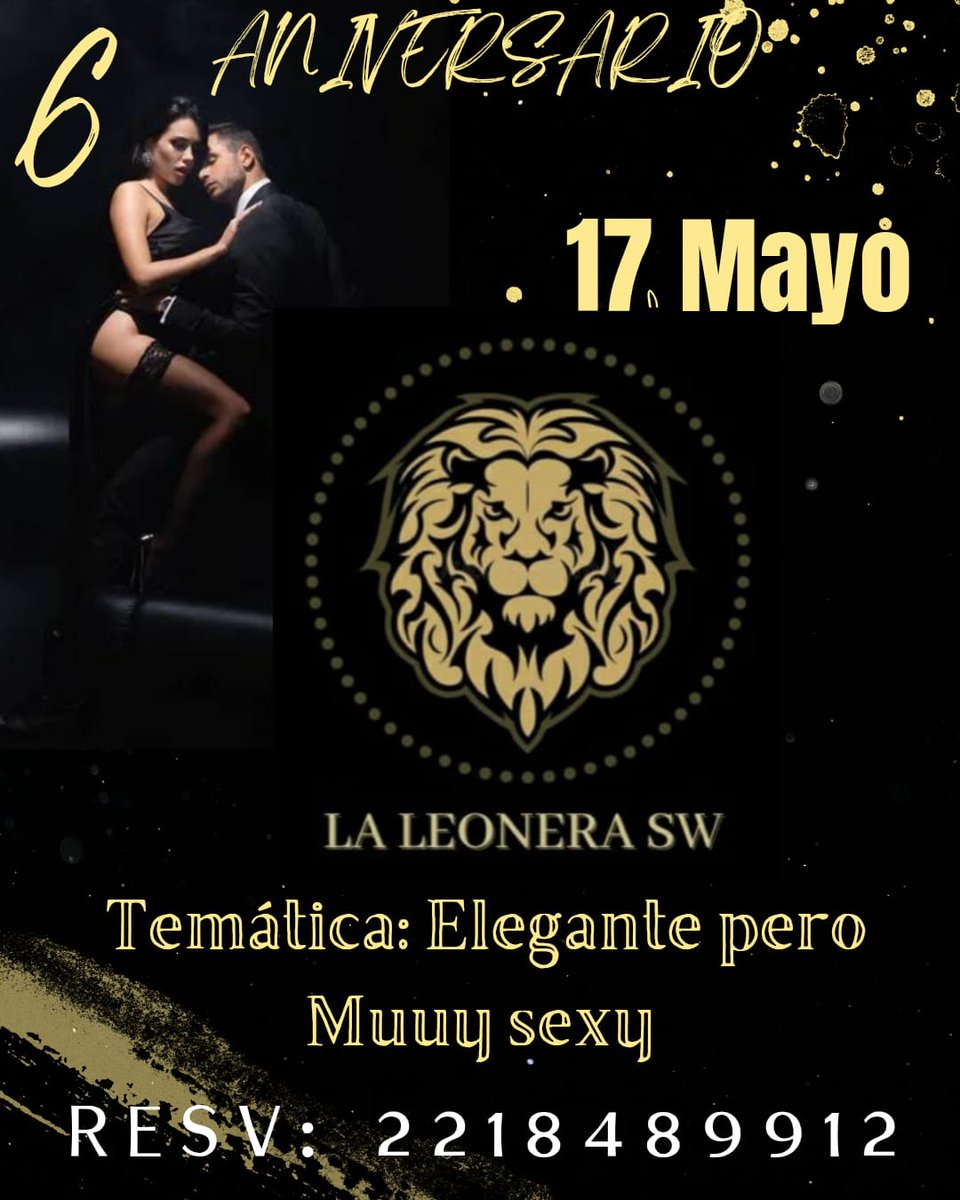La leonera SW (@leoneraswpue) on Twitter photo “No te lo puedes perder… el Magno Evento de Aniversario de <a href="/LeoneraSWPue/">La leonera SW</a>
🗓️Sábado 17 Mayo
🕙10 pm
Una noche para Pecar, Jugar… y desatar tus más sucias fantasías. Ven a perderte… o a encontrarte donde todo se vale y nada es prohibido. ¿Te atreves?”
reserva
📞2218480012 “No te lo puedes perder… el Magno Evento de Aniversario de <a href="/LeoneraSWPue/">La leonera SW</a>
🗓️Sábado 17 Mayo
🕙10 pm
Una noche para Pecar, Jugar… y desatar tus más sucias fantasías. Ven a perderte… o a encontrarte donde todo se vale y nada es prohibido. ¿Te atreves?”
reserva
📞2218480012