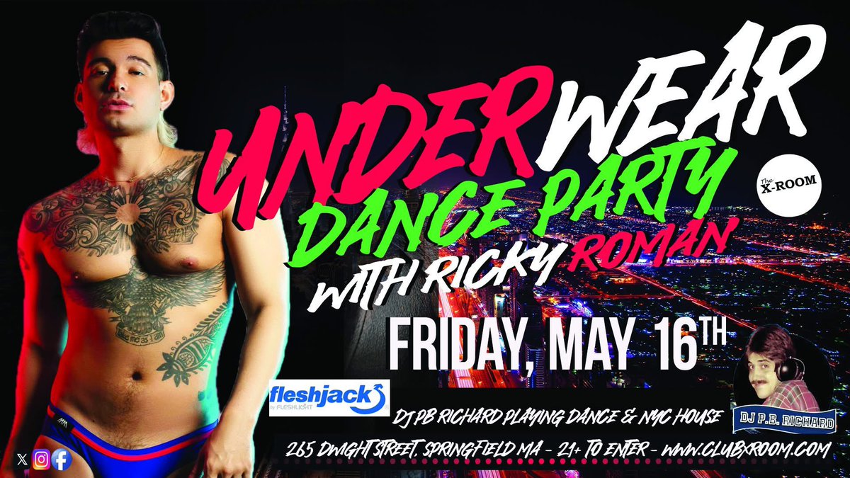 Underwear Dance Party with Ricky Roman! Come Dance the night away  with Beats by DJ PB Richard Playing New Dance &amp; NYC House at the X-Room! String bag Giveaway at the door.