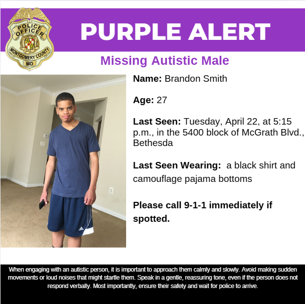 PURPLE ALERT:
The Montgomery County Department of Police - 2nd District Investigative Section is asking for the public's assistance in locating Brandon Smith, a missing 27-year-old autistic male.
www2.montgomerycountymd.gov/mcgportalapps/…

#MissingPerson #MissingAutisticPerson #MCPD