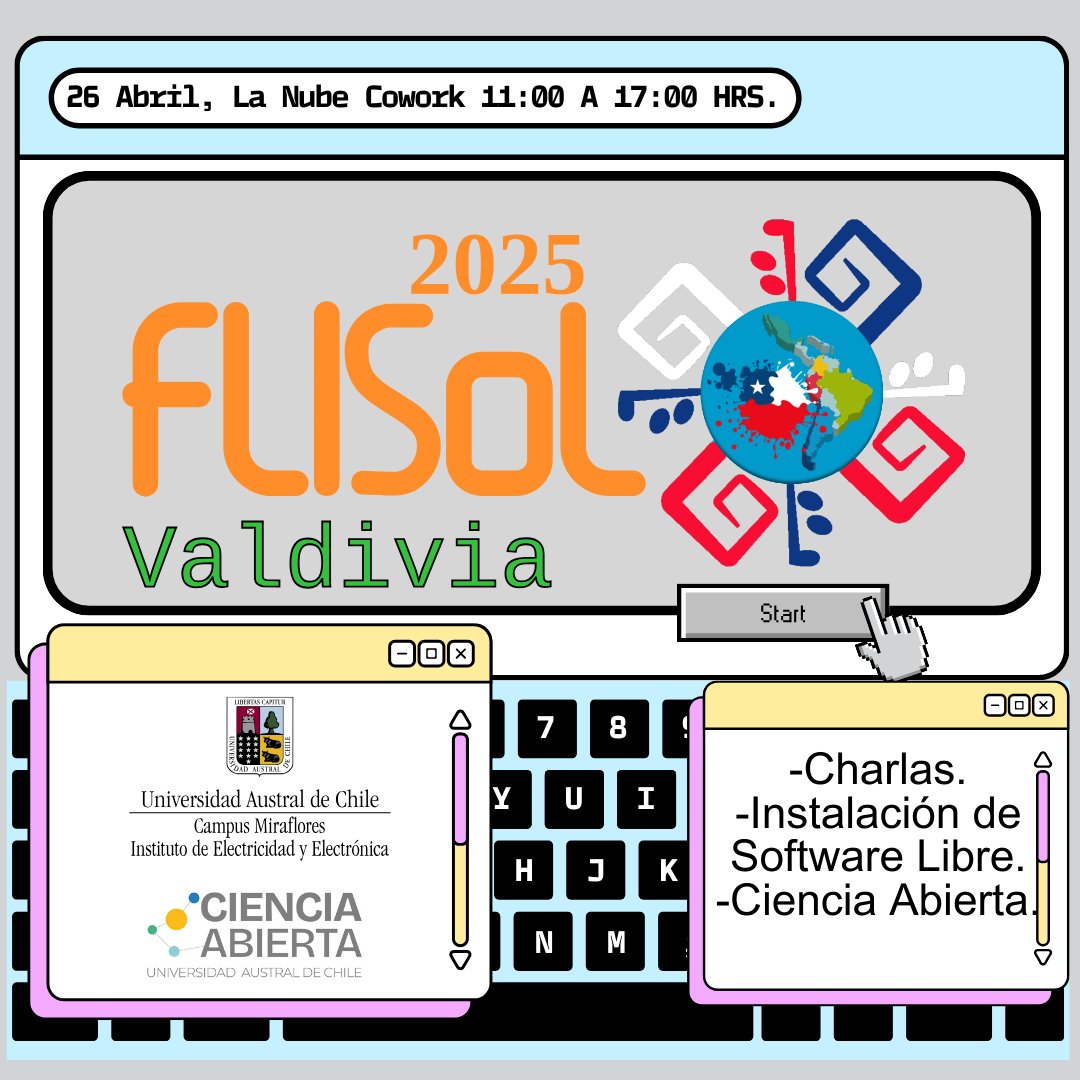 flisolvaldivia's tweet photo. Este 26 de abril se vive #FLISoL2025 en #Valdiviacl  Con el apoyo del Proyecto InES Ciencia Abierta de la UACh y el Instituto de Electricidad y Electrónica de la UACh, se realizará el Festival Latinoamericano de Instalación de Software Libre, en la Nube Cowork de 11:00 a 17:00 https://t.co/dUvTLFZGib