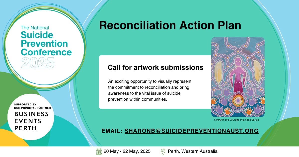 Suicide Prevention Australia (@suicideprevau) on Twitter photo We are inviting all Organisational Members attending the National Suicide Prevention Conference (NSPC25) in Perth to display their Reconciliation Action Plan (RAP) artwork.
For more info: sharonb@suicidepreventionaust.org
ow.ly/tXKb50VF42L We are inviting all Organisational Members attending the National Suicide Prevention Conference (NSPC25) in Perth to display their Reconciliation Action Plan (RAP) artwork.
For more info: sharonb@suicidepreventionaust.org
ow.ly/tXKb50VF42L