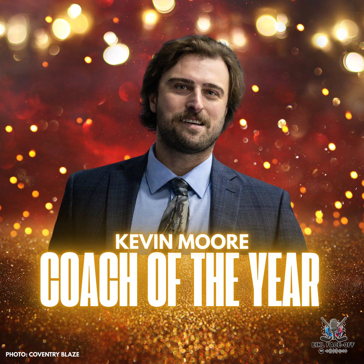 EIHLFaceOff's tweet image. COACH OF THE YEAR!

KEVIN MOORE of @covblazehockey 

Stats across all @officialEIHL competitions:
35 Wins
59.47 Win Percentage
#1 Power Play in the league!

A team that nearly everyone (Including us) thought would finish 10th. Moore proved all doubters wrong!.