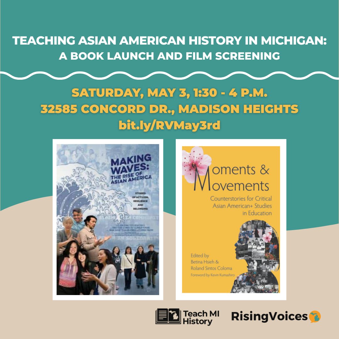 Join us at the Chinese Community Center in Madison Heights on May 3 from 1:30 - 4 p.m. to kick off #AAPIHeritageMonth with our special event: Teaching Asian American History in Michigan: A Book Launch and Film Screening. 

RSVP online: bit.ly/RVMay3rd
