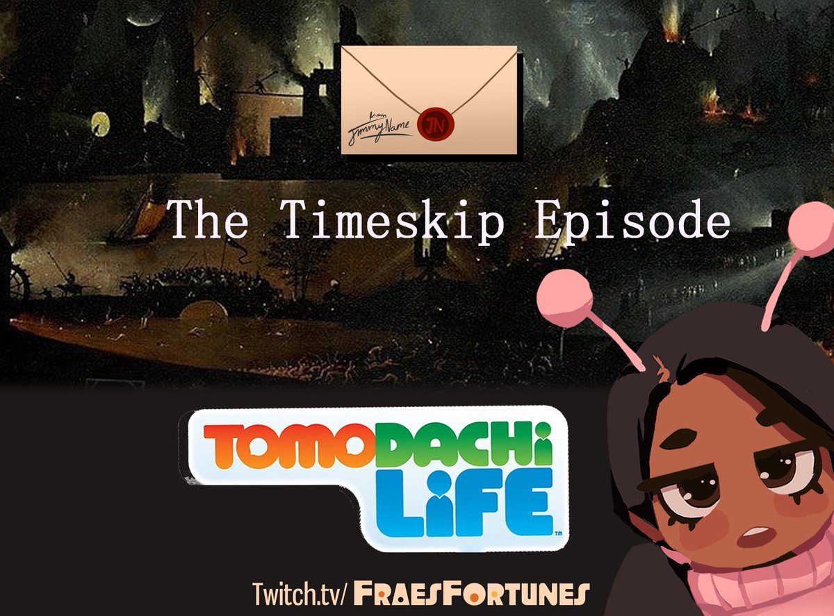 The what?

Tomodachi Life TONIGHT @ 10PM ET😰
twitch.tv/fraesfortunes