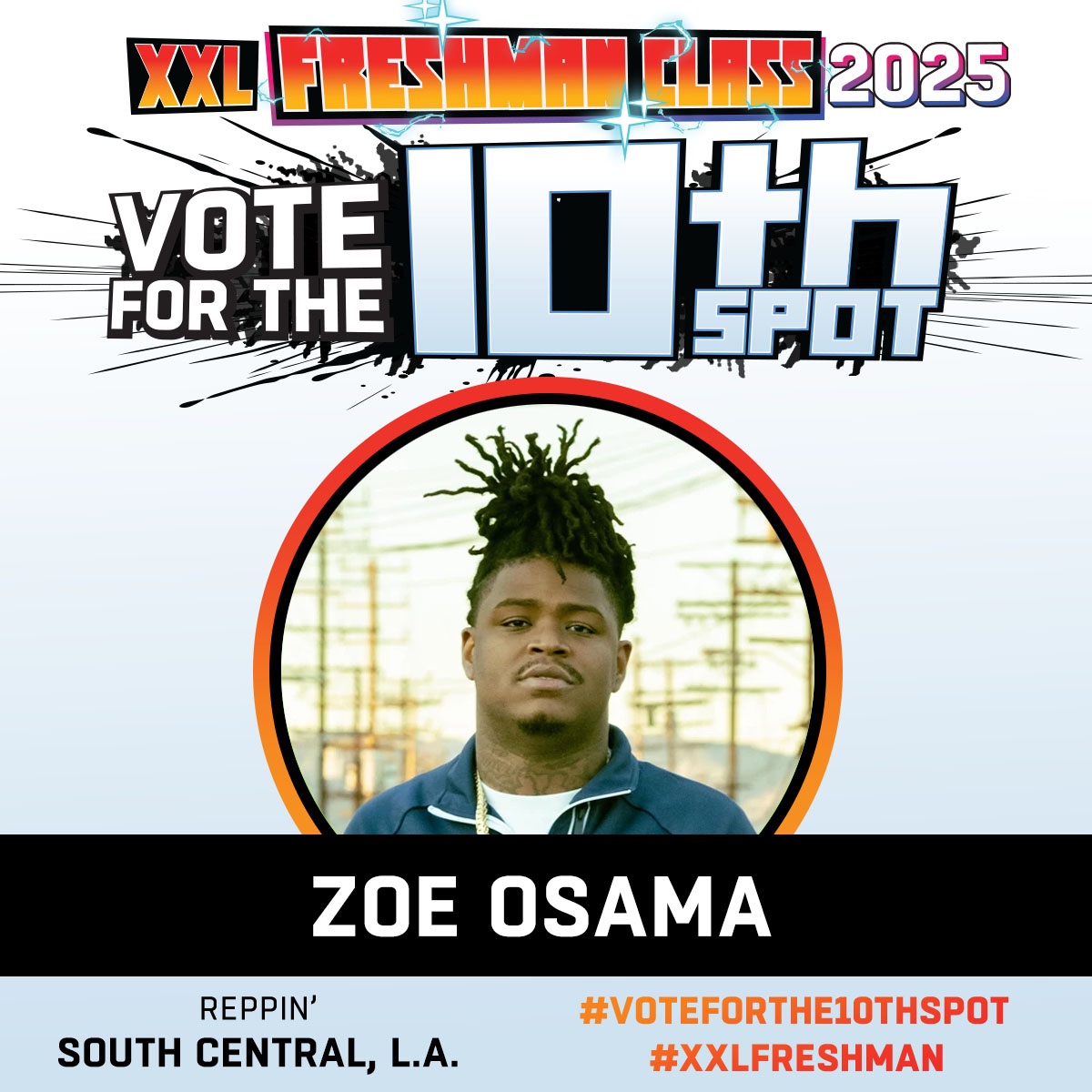 🏆 VOTE FOR 2025 XXL FRESHMAN 

👤 <a href="/zoeosama_/">Zoe Osama 9️⃣</a> 

➡️ VOTE HERE: xxlmag.com/10th-spot/