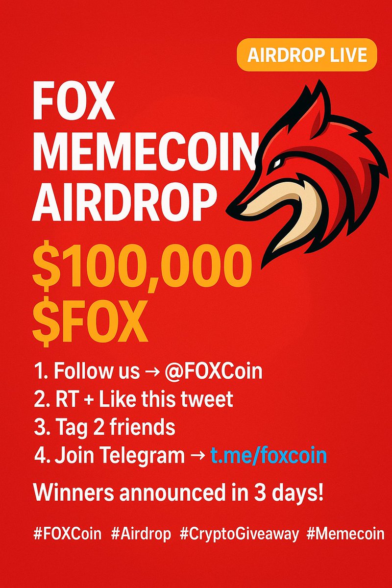bestmemecoinfox's tweet photo. FOX MEMECOIN AIRDROP IS LIVE!
Win your share of $100,000 in $FOX tokens!
To join:
Follow Twitter @bestmemecoinfox
RT + Like this tweet
Tag 2 friends
Join Telegram → https://t.co/lXskE97rr6
Winners will be announced in 3 days!
#FOXCoin #Airdrop #CryptoGiveaway #Memecoin https://t.co/zdkq9ArAF9
