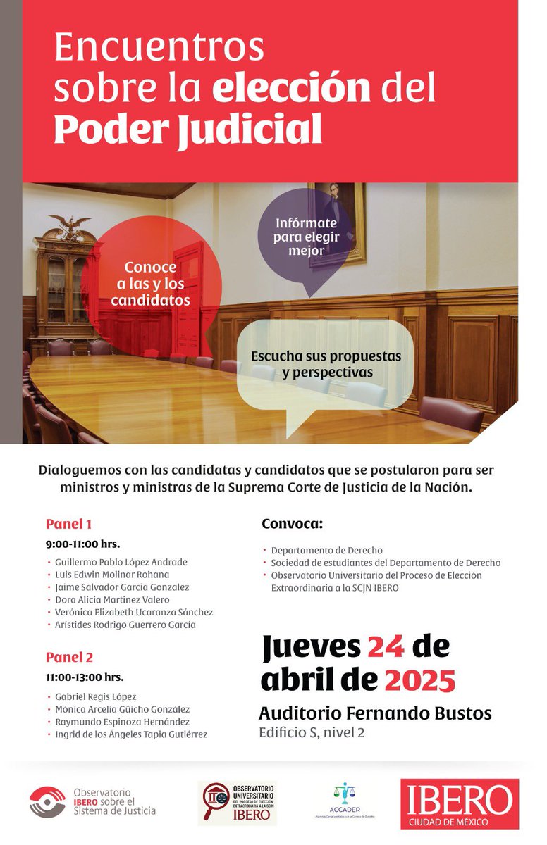 ⚖️ ¿Quiénes deberían llegar a la Suprema Corte?

Te invitamos a este encuentro con candidatas y candidatos a ministras y ministros de la SCJN.

🗓️ Jueves 24 de abril
🕓 A partir de las 9:00 hrs

La justicia también se construye desde la universidad. 💬