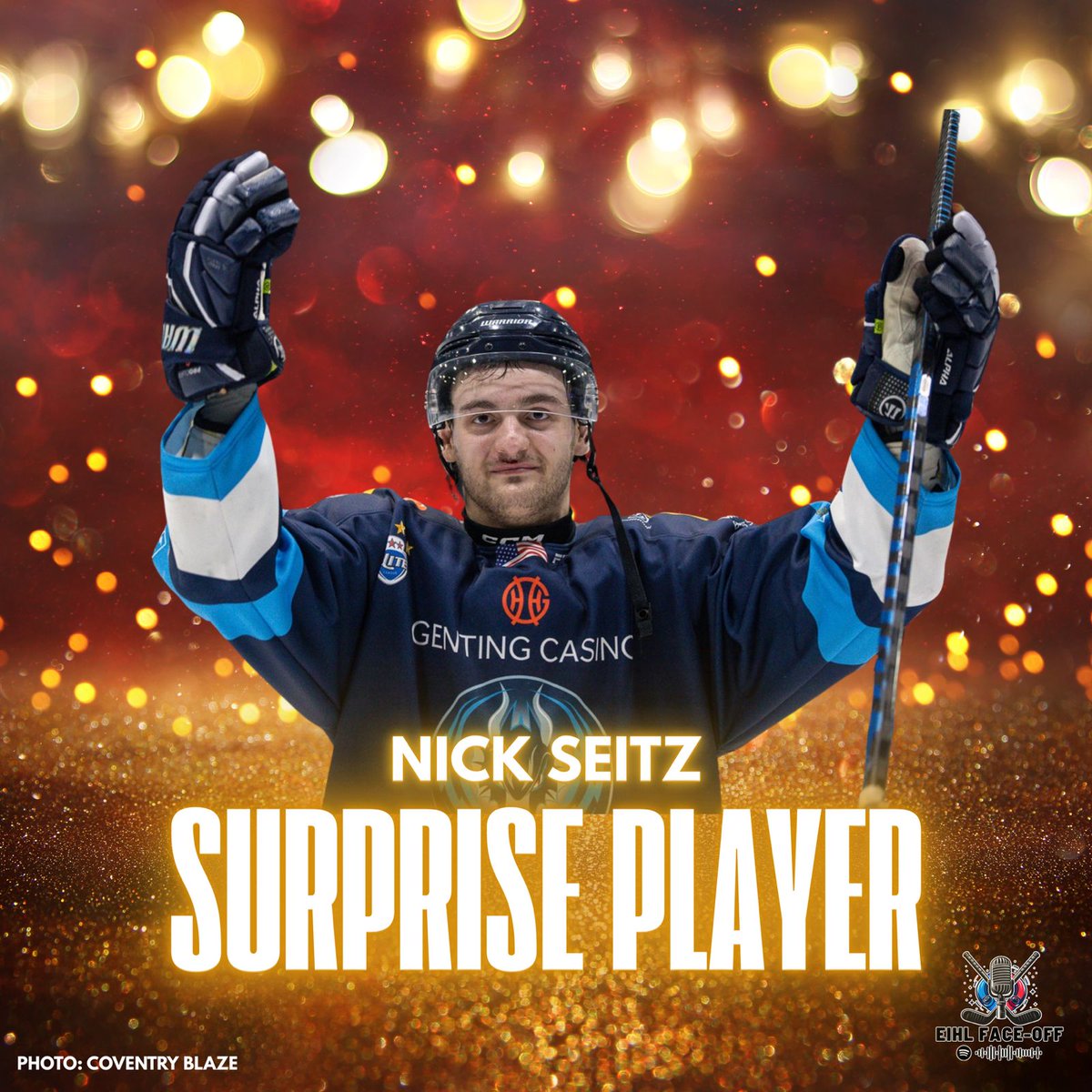 EIHLFaceOff's tweet image. SURPRISE PLAYER! 

NICK SEITZ of @covblazehockey 

Stats from all @officialEIHL competitions:
66 Games Played
62 Points
32 Goals
30 Assists
19 Blocked Shots
+/- +4

An amazing 1st year of professional hockey!