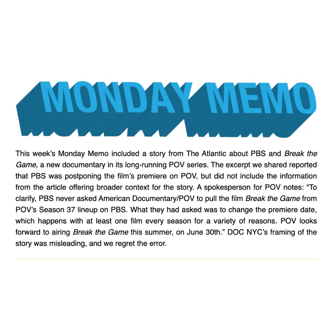 My Response to the <a href="/DOCNYCfest/">DOC NYC</a> Monday Memo "correction"

I appreciate DOCNYC's efforts to clarify and agree, it's important to have the proper context. As stated in The Atlantic article, Break the Game was removed from the broadcast schedule with no replacement date, and deleted