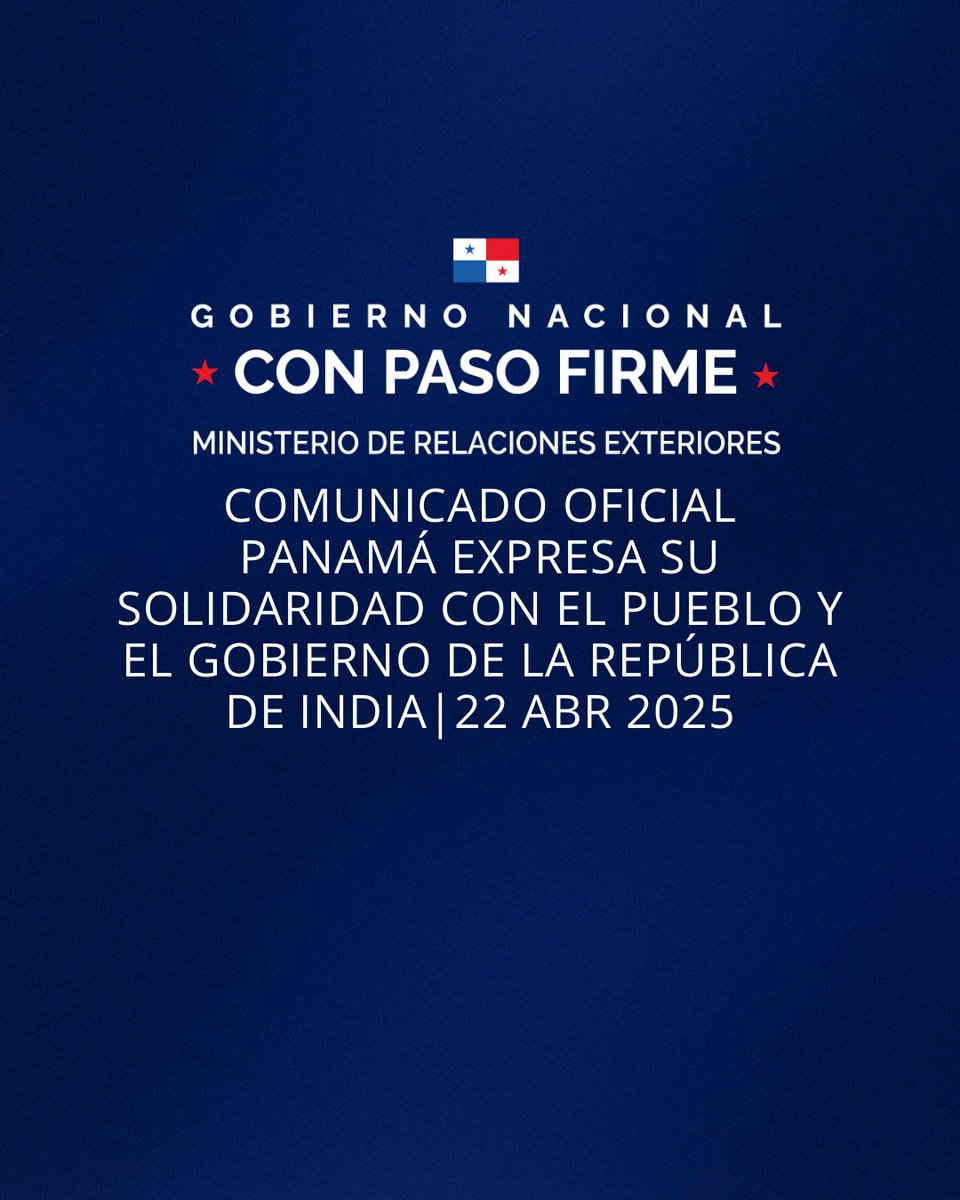 CancilleriaPma's tweet photo. •Comunicado• Panamá expresa su solidaridad con el pueblo y el Gobierno de la República de India. https://t.co/JXDezScq7w