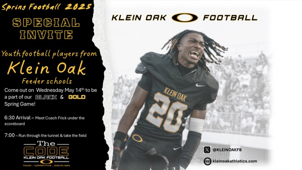 Klein Oak High School Football (@kleinoakfb) on Twitter photo SPRING BALL IS HERE! 
Special invite to all our middle and elementary schools zoned to Klein Oak to come be apart of our Black and Gold Spring Game!⚫️🟡 
Incoming Freshman our practices are open to you anytime you want to come watch. Hope to see you there! 
#OakEm #thecOde SPRING BALL IS HERE! 
Special invite to all our middle and elementary schools zoned to Klein Oak to come be apart of our Black and Gold Spring Game!⚫️🟡 
Incoming Freshman our practices are open to you anytime you want to come watch. Hope to see you there! 
#OakEm #thecOde