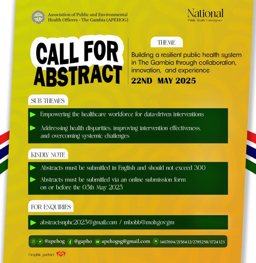 Call for Abstracts!
APEHOG invites public health professionals, researchers, and stakeholders to submit abstracts for the National Public Health Convergence 2025.
Date: 22 May 2025
Venue: SDKJ Conference Centre, Bijilo
Deadline: 2 May 2025
Submit here: forms.gle/vEnBxJBEMjvsF2…