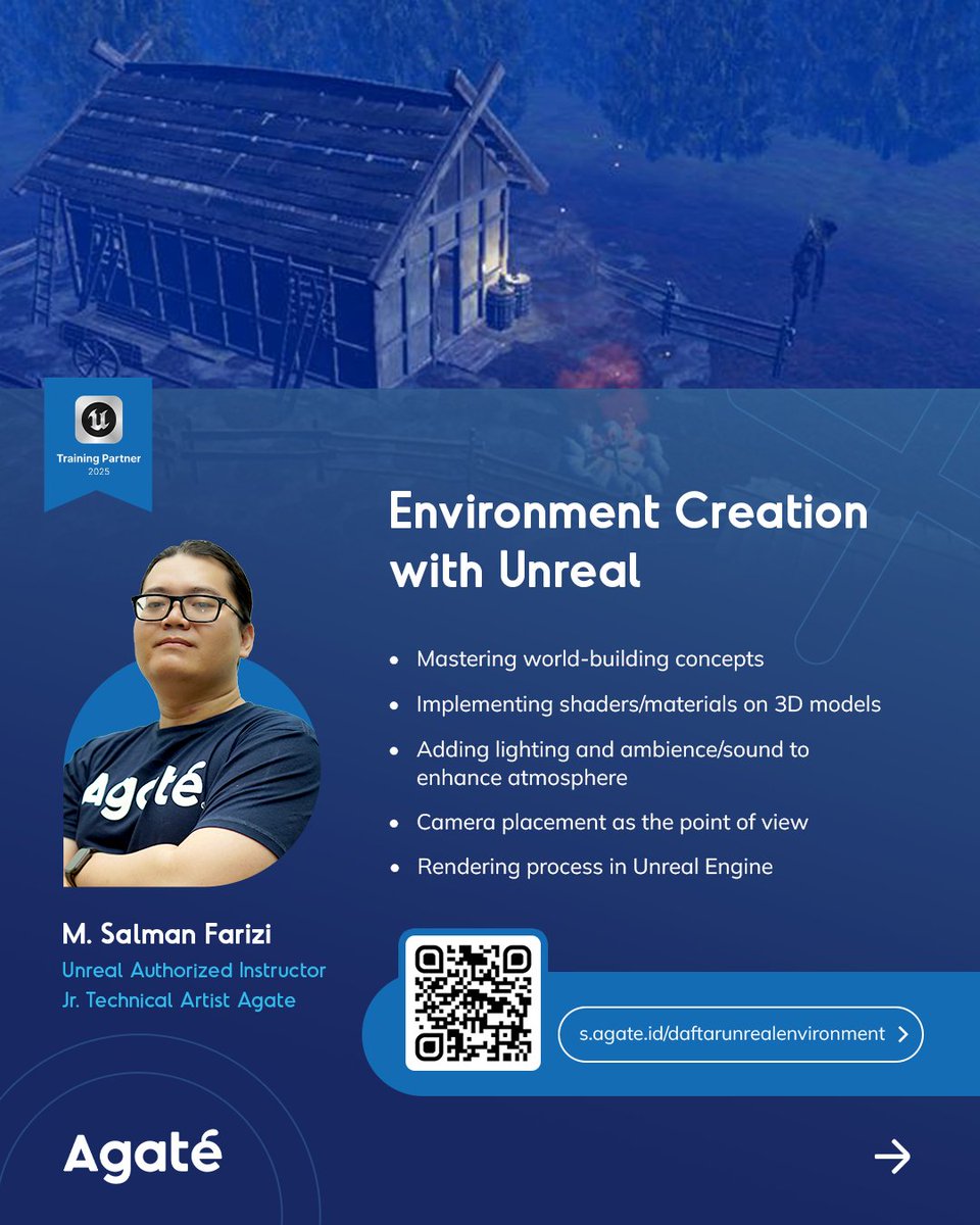 Level up your game dev skills 🚀

Early bird registration is OPEN for AGC Unreal Classes. Learn to build action, horror games, or stunning 3D environments in Unreal Engine. Don't miss out!

#OnlineCourse #GameDevIndonesia #UnrealEngine #AgateAcademy #AgateInternational