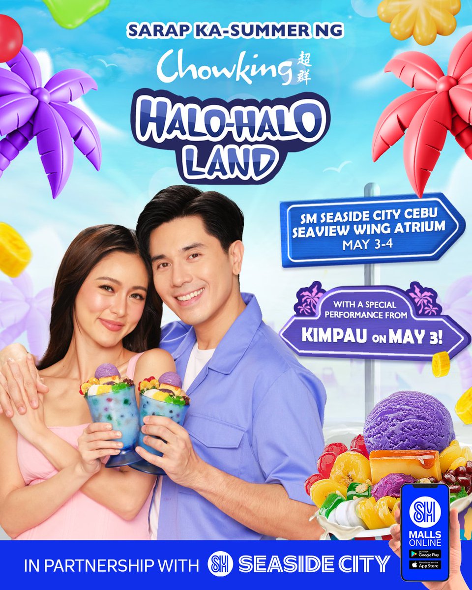 We’re bringing the Sarap Ka-Summer vibes to Chowking Halo-Halo Land SM Seaside City Cebu on May 3-4 🌞🏝

Tara na't maglingaw-lingaw with Kim &amp; Paulo on May 3, 3PM plus fun activities, promos, and more! 🤩 We'll also stream live on our Facebook page ✨

#SarapKaSummerNgChowking