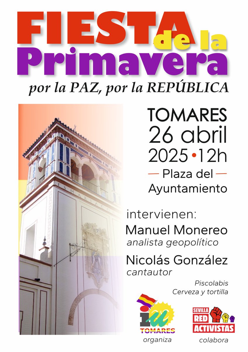 Fiesta Republicana en Tomares 🟥🟨🟪
📆 Sábado 26 de abril
📍Plaza del Ayuntamiento
🕛 12h