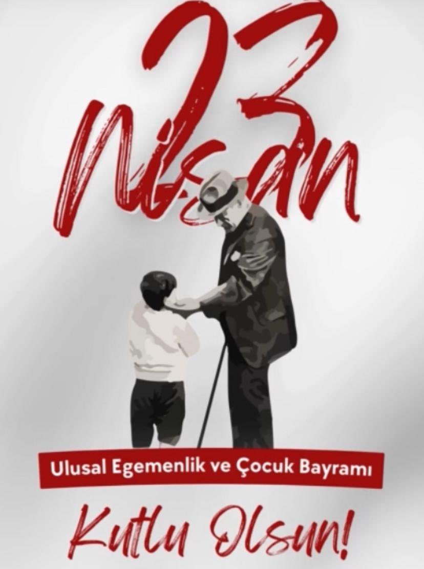 23 Nisan Ulusal Egemenlik ve Çocuk Bayramımız kutlu olsun. Ebediyete 🇹🇷