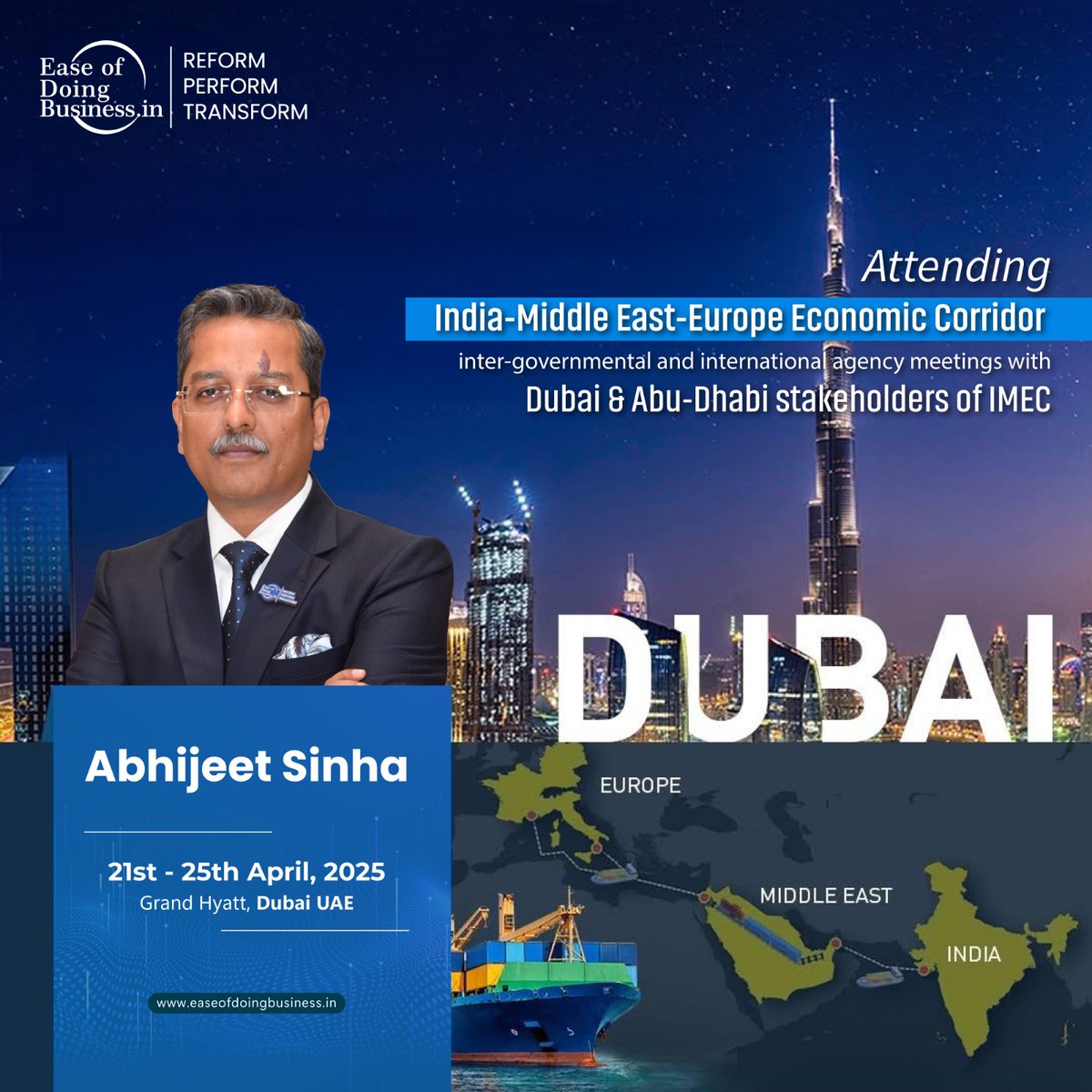EODB_IN's tweet image. Mr @Abhijeet_Sinhaa, Technocrat-@EODB_IN is scheduled to attend the India-Middle East-Europe Economic Corridor (IMEC) inter-governmental and international agency meetings in Dubai and Abu Dhabi.

#SCMConclave #IMEEC #IMEC2025 #TradeCorridor #EaseOfDoingBusiness