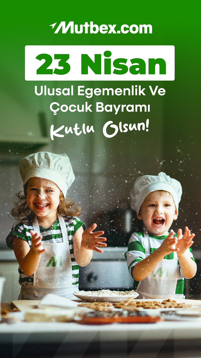 23 Nisan Ulusal Egemenlik ve Çocuk Bayramı Kutlu Olsun. 🇹🇷🍭 #23Nisan #mutbex