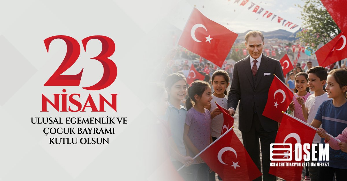 Geleceğimizin teminatı çocuklarımızın 23 Nisan Ulusal Egemenlik ve Çocuk Bayramı’nı kutluyoruz! Umut ve sevgi dolu nice 23 Nisanlara!

#OSEM