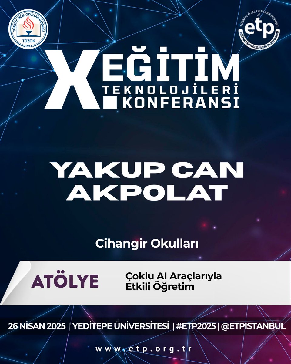 Yakup Can Akpolat, “Çoklu AI Araçlarıyla Etkili Öğretim” başlıklı atölyesiyle #ETP2025’te sahnede!

👉🏼 Dinleyici kaydı için son gün: 24 Nisan 2025
Detaylar ve kayıt: etp.org.tr
<a href="/etpistanbul/">ETP İstanbul #ETP2025</a>