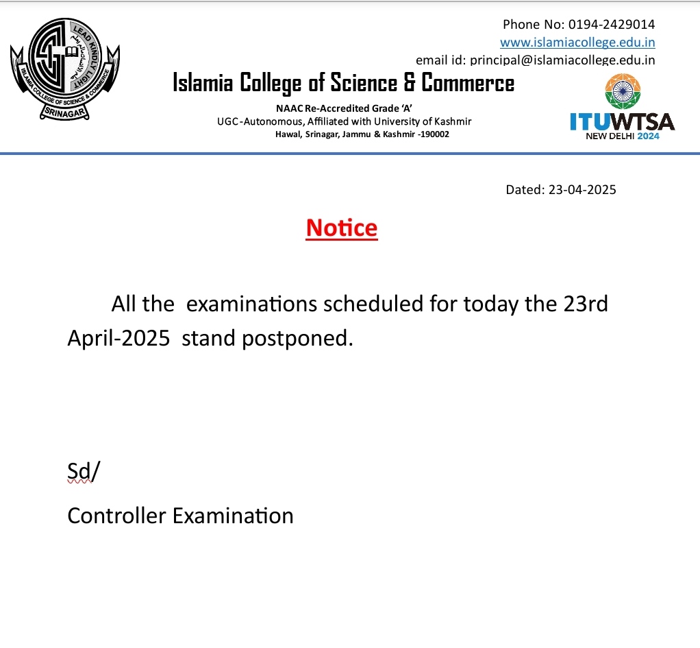 All the  examinations scheduled for today the 23rd April stand postponed.