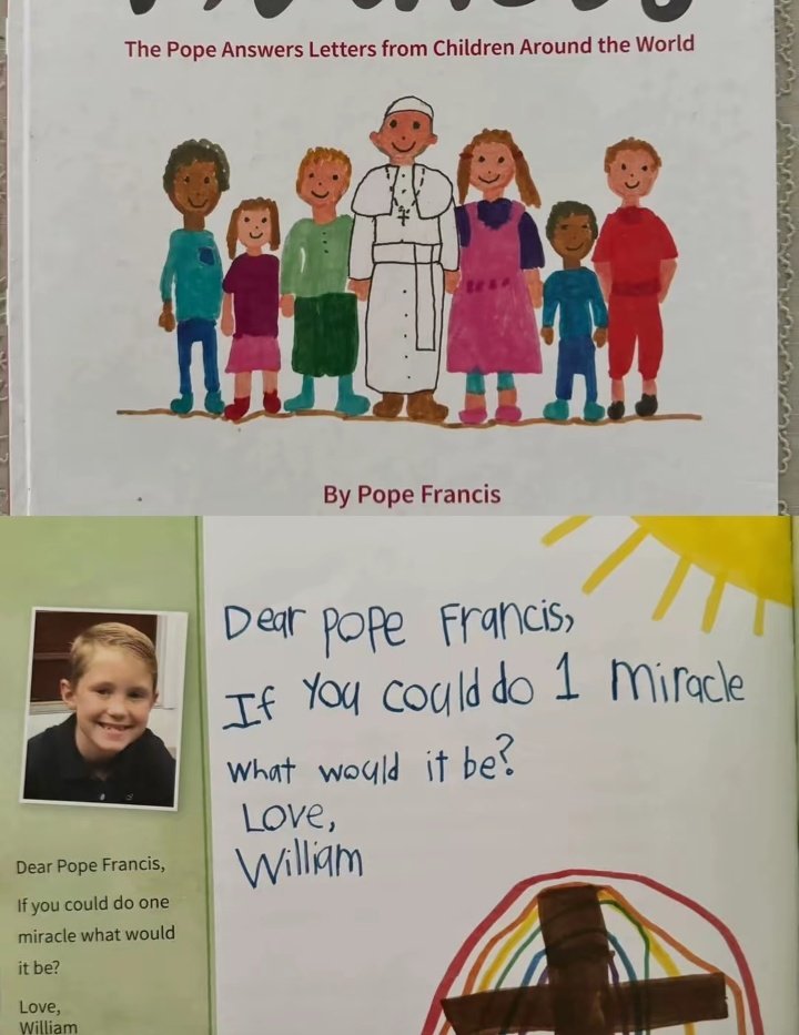 tradlamb's tweet image. pope francis answers to a child what would be the one miracle he would do if given the chance.