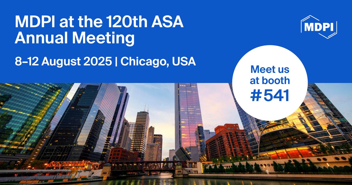 🥳Meet Us at the 120th ASA Annual Meeting (ASA 2025), 8–12 August 2025, Chicago, USA <a href="/ASAnews/">ASA Sociology</a> 

mdpi.com/about/announce…