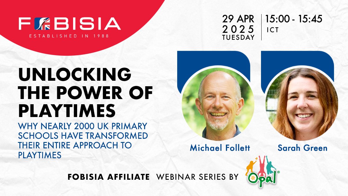 FOBISIA1's tweet image. Join the FOBISIA Affiliate Webinar Series, hosted by @OPAL_CIC. This webinar will discuss 'Unlocking the Power of Playtimes - Why nearly 2000 UK primary schools have transformed their entire approach to playtimes.’ bit.ly/4cTsfdW