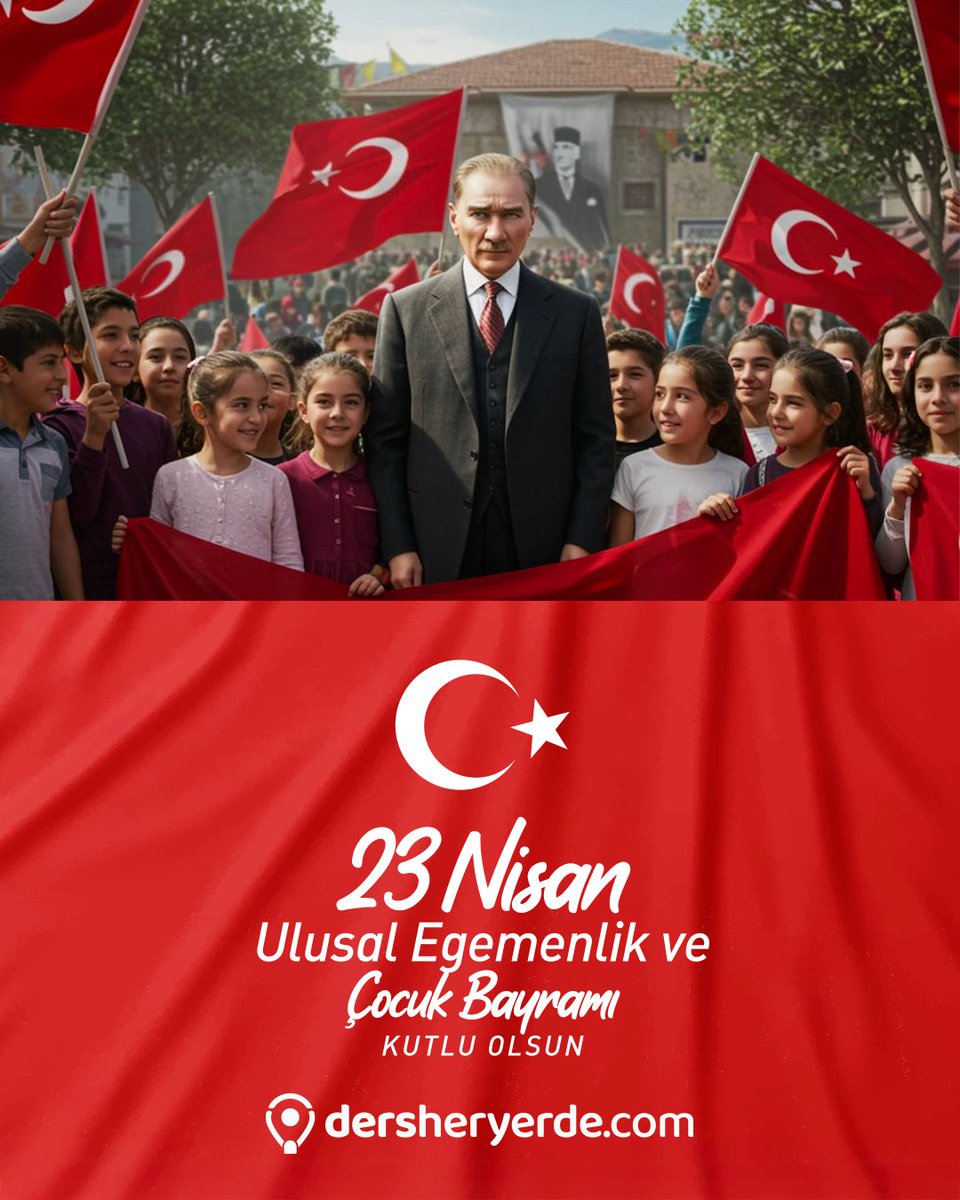 🇹🇷 23 Nisan Ulusal Egemenlik ve Çocuk Bayramı’mız kutlu olsun!

#23Nisan #UlusalEgemenlik #ÇocukBayramı #dersheryerde