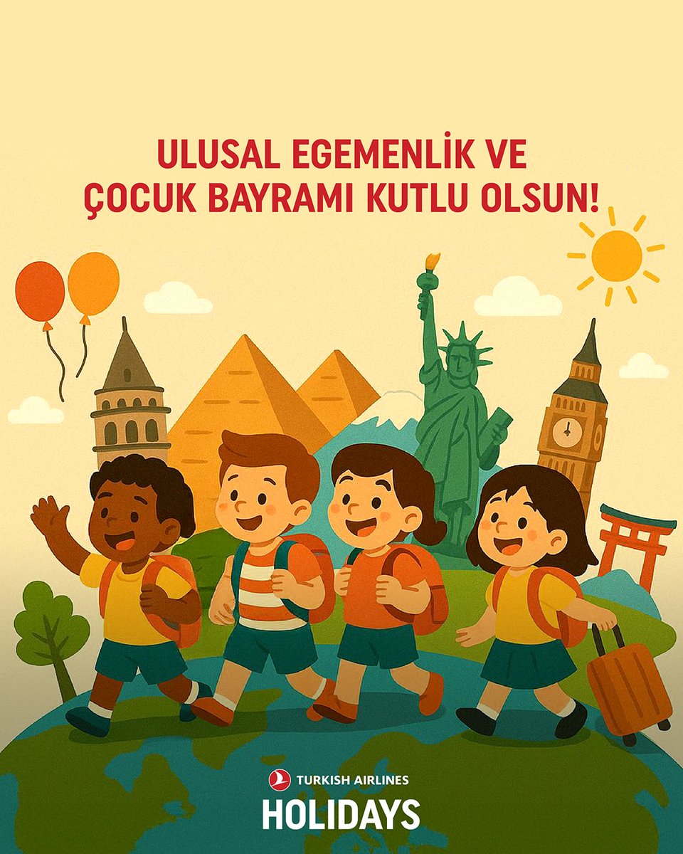 Her yolculuğu bir maceraya dönüştüren çocuklarımızın 23 Nisan Ulusal Egemenlik ve Çocuk Bayramını kutluyoruz.

#TurkishAirlinesHolidays #23Nisan