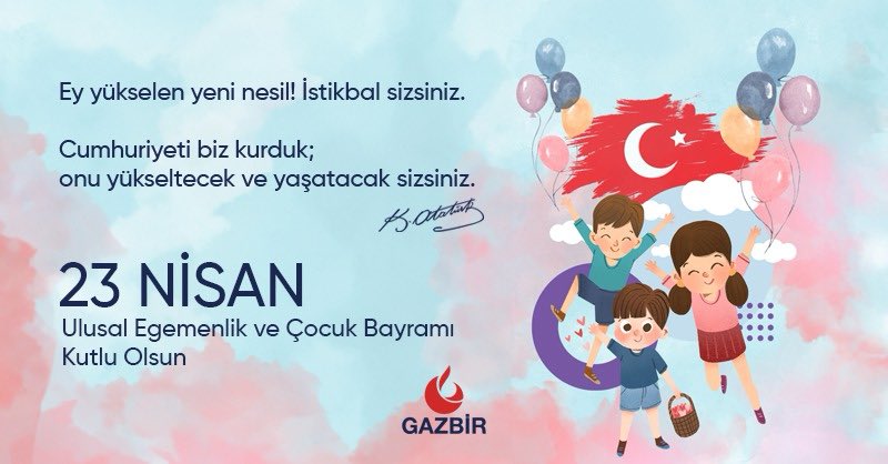 23 Nisan Ulusal Egemenlik ve Çocuk Bayramı’nı, Cumhuriyetimizin kurucusu Gazi Mustafa Kemal Atatürk’ün çocuklara armağan ettiği bu özel günde, geleceğe umutla bakan nesillerimizle birlikte kutluyoruz.

#Türkiye 🇹🇷 #23NisanUlusalEgemenlikveÇocukBayramı 

<a href="/GazbirGazmer/">GAZBİR-GAZMER</a>